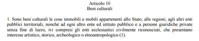 Codice 42/2004 Articolo 10 comma 1