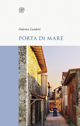 porta di mare federico lambiti
